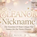 Eleanor Nickname
